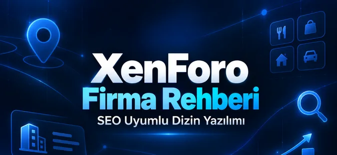 XenForo Firma Rehberi Yazılımı
